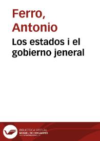 Los estados i el gobierno jeneral | Biblioteca Virtual Miguel de Cervantes