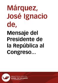 Mensaje del Presidente de la República al Congreso Constitucional de 1840 | Biblioteca Virtual Miguel de Cervantes