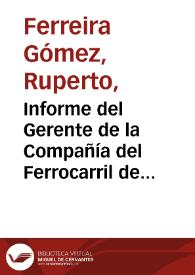 Informe del Gerente de la Compañía del Ferrocarril de la Sabana | Biblioteca Virtual Miguel de Cervantes