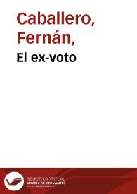 El ex-voto | Biblioteca Virtual Miguel de Cervantes