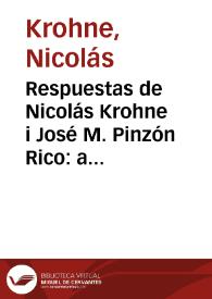 Respuestas de Nicolás Krohne i José M. Pinzón Rico: a un folleto suscrito por el señor Agapito Silva, en relación a la sentencia de primaria instancia en el juicio de concurso de acreedores del finado señor Antonio Lerchundi | Biblioteca Virtual Miguel de Cervantes