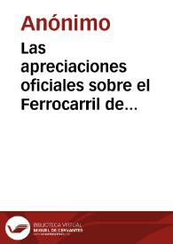 Las apreciaciones oficiales sobre el Ferrocarril de Occidente | Biblioteca Virtual Miguel de Cervantes