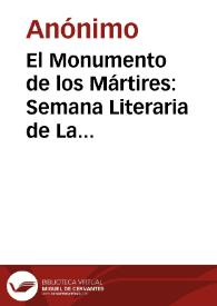 El Monumento de los Mártires: Semana Literaria de La Pluma | Biblioteca Virtual Miguel de Cervantes