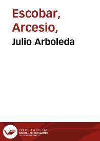 Julio Arboleda | Biblioteca Virtual Miguel de Cervantes