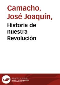 Historia de nuestra Revolución | Biblioteca Virtual Miguel de Cervantes