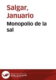 Monopolio de la sal | Biblioteca Virtual Miguel de Cervantes