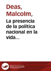 La presencia de la política nacional en la vida provinciana, pueblerina y rural de Colombia en el primer siglo de la república | Biblioteca Virtual Miguel de Cervantes