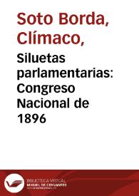 Siluetas parlamentarias: Congreso Nacional de 1896 | Biblioteca Virtual Miguel de Cervantes