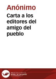 Carta a los editores del amigo del pueblo | Biblioteca Virtual Miguel de Cervantes