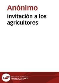 Invitación a los agricultores | Biblioteca Virtual Miguel de Cervantes