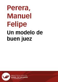 Un modelo de buen juez | Biblioteca Virtual Miguel de Cervantes