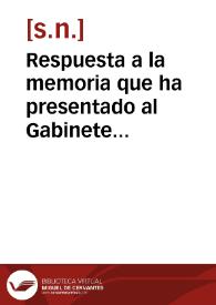 Respuesta a la memoria que ha presentado al Gabinete de Berlin el sr. Zea Bermudez sobre los derechos de las hembras a la Corona de España : traducida del orijinal frances en que se escribio en Madrid y se imprimio en Bayona | Biblioteca Virtual Miguel de Cervantes