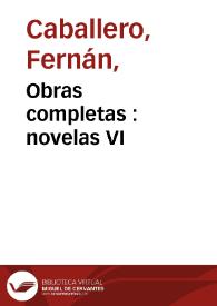 Obras completas : novelas VI | Biblioteca Virtual Miguel de Cervantes