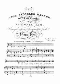 The Star spangled banner : An american national hymn, duett song & chorus / Arr: by S.T. Gordon | Biblioteca Virtual Miguel de Cervantes