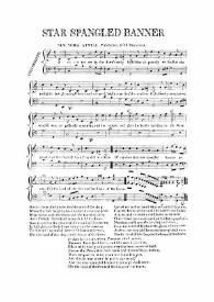 The Star spangled banner / Written by F.S. Key Esq. ; arranged with an accompaniment for the piano forte | Biblioteca Virtual Miguel de Cervantes