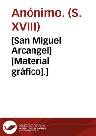 [San Miguel Arcangel] [Material gráfico].] | Biblioteca Virtual Miguel de Cervantes