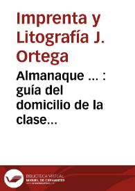 Almanaque ... :  guía del domicilio de la clase médica, y de Valencia,  obsequio de la farmacia San Antonio a sus clientes.: Año 1922 | Biblioteca Virtual Miguel de Cervantes