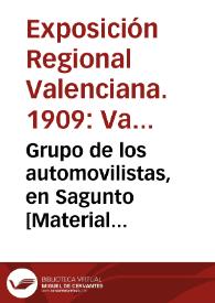 Grupo de los automovilistas, en Sagunto [Material gráfico] | Biblioteca Virtual Miguel de Cervantes