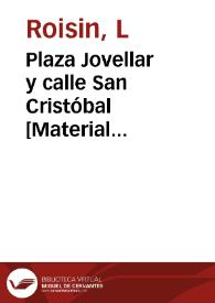 Plaza Jovellar y calle San Cristóbal [Material gráfico] ]: Vinaroz | Biblioteca Virtual Miguel de Cervantes