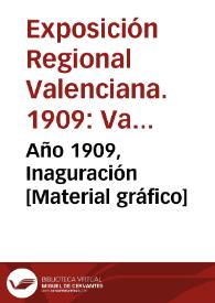 Año 1909, Inaguración [Material gráfico] | Biblioteca Virtual Miguel de Cervantes