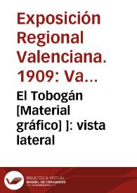 El Tobogán [Material gráfico] ]: vista lateral | Biblioteca Virtual Miguel de Cervantes