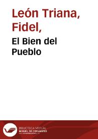 El Bien del Pueblo | Biblioteca Virtual Miguel de Cervantes