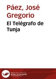 El Telégrafo de Tunja | Biblioteca Virtual Miguel de Cervantes