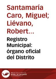 Registro Municipal: órgano oficial del Distrito | Biblioteca Virtual Miguel de Cervantes