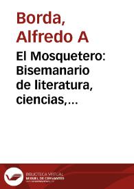 El Mosquetero: Bisemanario de literatura, ciencias, costumbres, variedades y avisos | Biblioteca Virtual Miguel de Cervantes