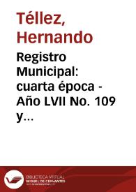 Registro Municipal: cuarta época - Año LVII No. 109 y 110 | Biblioteca Virtual Miguel de Cervantes