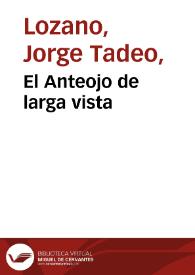 El Anteojo de larga vista | Biblioteca Virtual Miguel de Cervantes