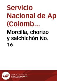 Morcilla, chorizo y salchichón No. 16 | Biblioteca Virtual Miguel de Cervantes