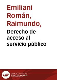 Derecho de acceso al servicio público | Biblioteca Virtual Miguel de Cervantes