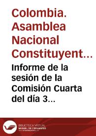 Informe de la sesión de la Comisión Cuarta del día 3 de mayo de 1991 | Biblioteca Virtual Miguel de Cervantes