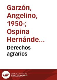 Derechos agrarios | Biblioteca Virtual Miguel de Cervantes