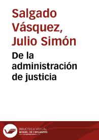 De la administración de justicia | Biblioteca Virtual Miguel de Cervantes