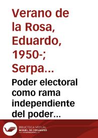 Poder electoral como rama independiente del poder público | Biblioteca Virtual Miguel de Cervantes