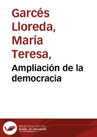 Ampliación de la democracia | Biblioteca Virtual Miguel de Cervantes