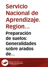 Preparación de suelos: Generalidades sobre arados de vertedera | Biblioteca Virtual Miguel de Cervantes