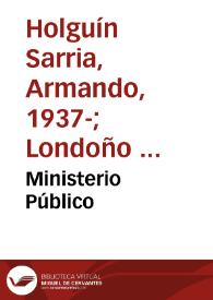 Ministerio Público | Biblioteca Virtual Miguel de Cervantes