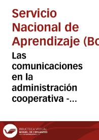 Las comunicaciones en la administración cooperativa - Unidad 29 | Biblioteca Virtual Miguel de Cervantes