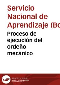 Proceso de ejecución del ordeño mecánico | Biblioteca Virtual Miguel de Cervantes