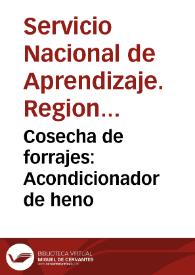 Cosecha de forrajes: Acondicionador de heno | Biblioteca Virtual Miguel de Cervantes