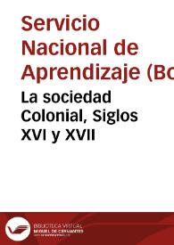 La sociedad Colonial, Siglos XVI y XVII | Biblioteca Virtual Miguel de Cervantes