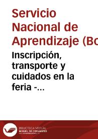 Inscripción, transporte y cuidados en la feria - Cartilla 4 | Biblioteca Virtual Miguel de Cervantes