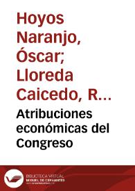 Atribuciones económicas del Congreso | Biblioteca Virtual Miguel de Cervantes