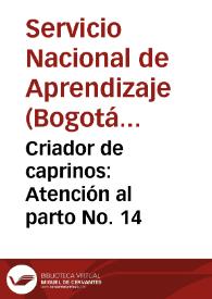 Criador de caprinos: Atención al parto No. 14 | Biblioteca Virtual Miguel de Cervantes