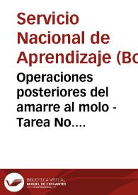 Operaciones posteriores del amarre al molo - Tarea No. 13 | Biblioteca Virtual Miguel de Cervantes