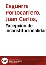 Excepción de inconstitucionalidad | Biblioteca Virtual Miguel de Cervantes