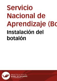 Instalación del botalón | Biblioteca Virtual Miguel de Cervantes